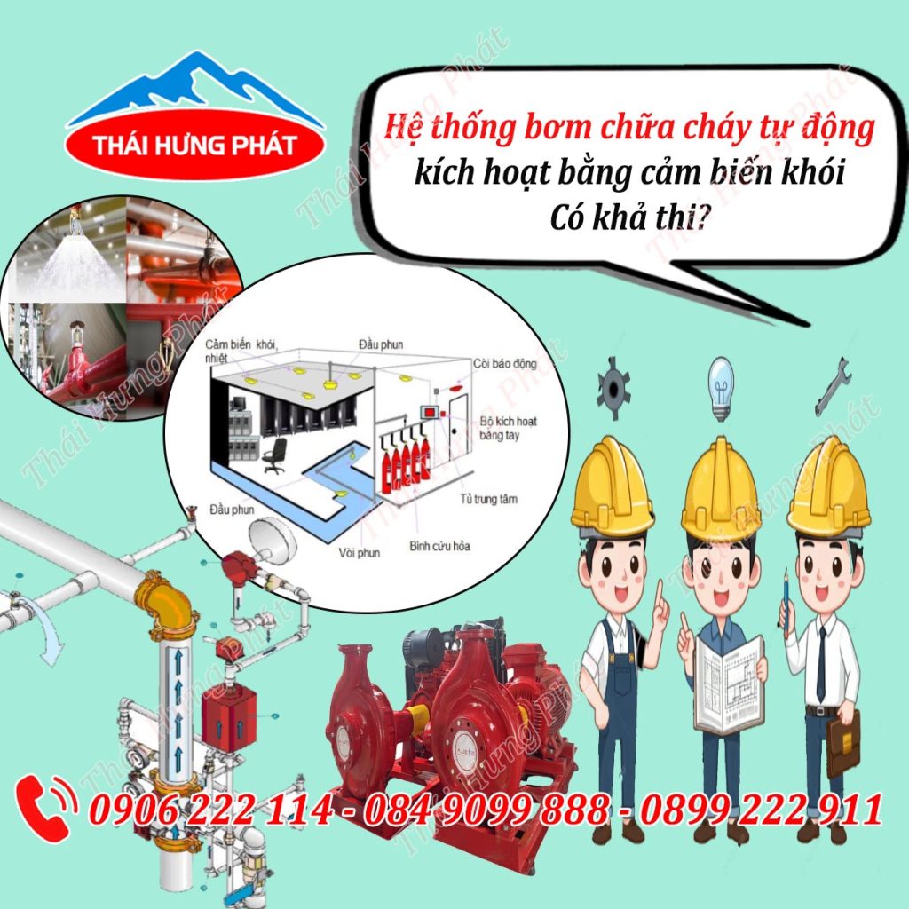 Hệ thống bơm chữa cháy tự động kích hoạt bằng cảm biến khói – Có khả thi?