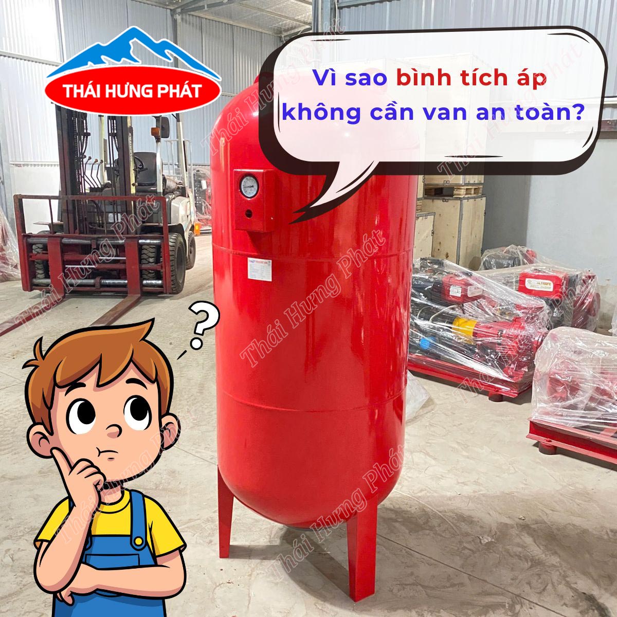 Tại sao bầu áp lực máy bơm nước chỉ có van nạp xả khí mà không có van an toàn
